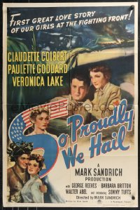 9t1967 SO PROUDLY WE HAIL 1sh 1943 George Reeves, Colbert, Veronica Lake & Paulette Goddard!