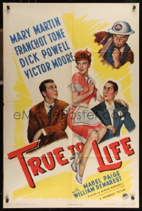 9t2113 TRUE TO LIFE 1sh 1943 art of sexy redhead Mary Martin, Dick Powell & Franchot Tone!
