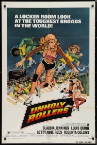 9t2123 UNHOLY ROLLERS 1sh 1972 art of sexy roller skating Claudia Jennings, toughest broads!