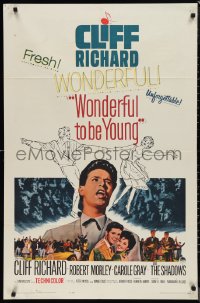9t2190 WONDERFUL TO BE YOUNG 1sh 1962 close up of Cliff Richard, Robert Morley, rock 'n' roll!