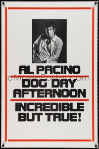 9w1152 DOG DAY AFTERNOON teaser 1sh 1975 Al Pacino, Sidney Lumet bank robbery crime classic!