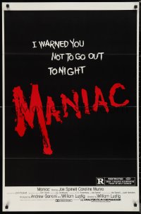 9w1297 MANIAC 1sh 1980 William Lustig's grindhouse slasher, you were warned not to go out tonight!