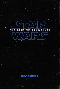 9w1387 RISE OF SKYWALKER teaser DS 1sh 2019 Star Wars, title over black & starry background!
