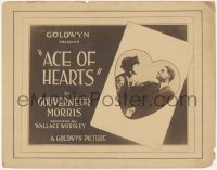 9y0582 ACE OF HEARTS TC 1921 Leatrice Joy & John Bowers, but no Lon Chaney Sr. billed or shown, rare!