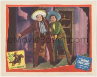 9y0712 DARING CABALLERO LC #8 1949 Duncan Renaldo as the Cisco Kid with LEo Carrillo as Pancho!