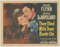 9y0667 THEY DIED WITH THEIR BOOTS ON TC 1941 Errol Flynn & De Havilland at Little Big Horn, rare!