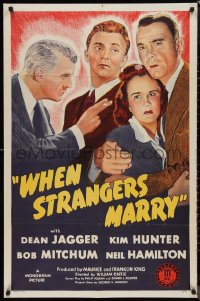 9y1747 WHEN STRANGERS MARRY 1sh 1944 young Robert Mitchum, Kim Hunter with crazy husband!