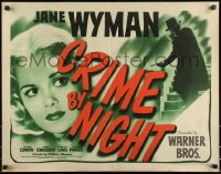 9z0664 CRIME BY NIGHT style B 1/2sh 1944 Jerome Cowan, close-up image of pretty Jane Wyman, rare!