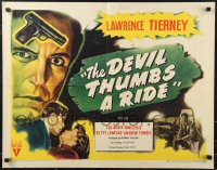 9z0670 DEVIL THUMBS A RIDE style B 1/2sh 1947 Lawrence Tierney will kill until he dies, ultra rare!
