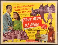 9z0742 THAT MAN OF MINE 1/2sh 1946 sexy Ruby Dee, Henri Woode and His Six Hepcats, ultra rare!