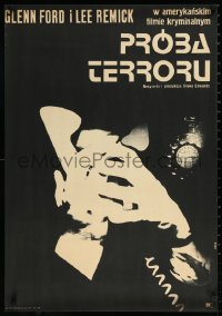 9z0972 EXPERIMENT IN TERROR Polish 23x32 1971 Glenn Ford, Lee Remick, different Jakub Erol art!