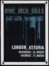 9z0257 NINE INCH NAILS 17x23 music poster 2005 London Astoria, really cool design!