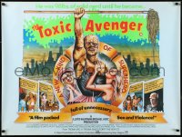1a2218 TOXIC AVENGER British quad 1986 Troma, great different art of a new kind of hero, ultra rare!