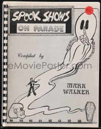 1a0522 SPOOK SHOWS ON PARADE fanzine 1978 wonderful images & information compiled by Mark Walker!