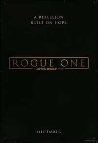 1a2618 ROGUE ONE teaser DS 1sh 2016 Star Wars Story, classic title design over black background!