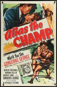 1b1093 ALIAS THE CHAMP 1sh 1949 cool art of pro wrestler Gorgeous George doing figure 4 leg lock!