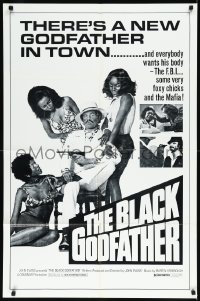 1b1124 BLACK GODFATHER 1sh R1970s the FBI, foxy chicks and the Mafia want his body!