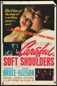 1b1137 CAREFUL SOFT SHOULDERS 1sh 1942 Virginia Bruce will kiss at the drop of a military secret!
