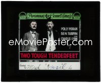 1b0260 TWO TOUGH TENDERFEET glass slide 1918 Mack Sennett, cross-eyed Ben Turpin & Heinie Conklin!