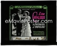 1b0272 WOMAN OF IMPULSE glass slide 1918 Lina Cavalieri is a rich woman with romantic troubles!