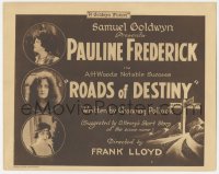 1b1871 ROADS OF DESTINY TC 1921 Pauline Frederick, from O. Henry's short story, ultra rare!