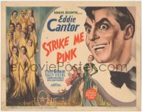 1b1890 STRIKE ME PINK TC 1936 art of Eddie Cantor, Ethel Merman & beautiful chorus girls, very rare!