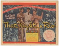 1b1899 THAT NIGHT IN RIO TC 1941 Don Ameche between pretty Alice Faye & Carmen Miranda, very rare!