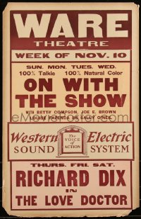 1b1743 WARE THEATRE local theater WC November 10, 1929 On With the Show, Dix in The Love Doctor!