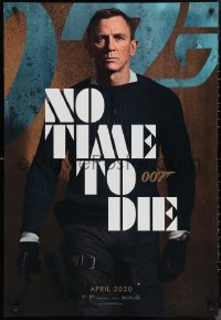 1c0301 NO TIME TO DIE April style English teaser DS Canadian 1sh 2021 Daniel Craig as James Bond!