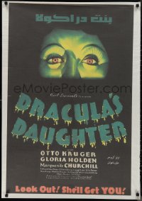 1c0435 DRACULA'S DAUGHTER Egyptian poster R2000s Gloria Holden gives you that WEIRD FEELING!