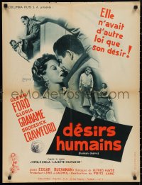 1c0307 HUMAN DESIRE French 24x31 1955 Gloria Grahame born to be bad, kissed & make trouble, Lang!