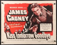 1c0942 KISS TOMORROW GOODBYE 1/2sh 1950 James Cagney hotter than he was in White Heat!