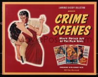 1f0196 CRIME SCENES softcover book 1997 Movie Poster Art of the Film Noir, 100 color images!