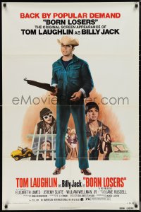 1f0942 BORN LOSERS 1sh R1974 Tom Laughlin directs and stars as Billy Jack, back by popular demand!