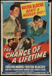 1f0956 CHANCE OF A LIFETIME 1sh 1943 Chester Morris as Boston Blackie beats a murder rap!