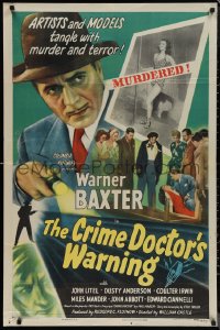 1f0972 CRIME DOCTOR'S WARNING 1sh 1945 detective Warner Baxter, artists & models tangle with murder!