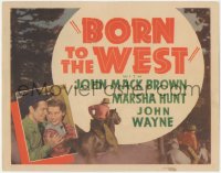 1f0469 BORN TO THE WEST TC R1930s John Wayne billed but not pictured, Johnny Mack Brown, ultra rare!