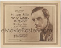 1f0543 WHY WOMEN RE-MARRY TC 1923 great head & shoulders close up of Milton Sills, ultra rare!