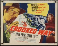1g0892 CROOKED WAY style B 1/2sh 1949 cool images of hunted John Payne & sexy Ellen Drew, ultra rare!