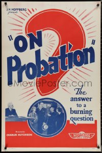 1g1335 ON PROBATION 1sh R1940s Monte Blue, Lucile Browne, the answer to a burning question!