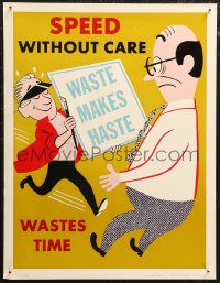 1g0381 SPEED WITHOUT CARE WASTES TIME 17x22 motivational poster 1950s running with wrong sign!