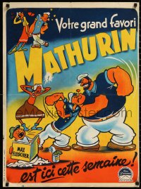 1h0614 MATHURIN French 23x32 1940s Popeye the Sailor, Olive Oil & Bluto, different and ultra rare!