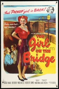 1h1102 GIRL ON THE BRIDGE linen 1sh 1951 bad girl Beverly Michaels is man-bait... and murder!