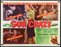 1h0502 GUN CRAZY 1/2sh 1950 Joseph H. Lewis noir classic, flaming life of bad Peggy Cummins, rare!