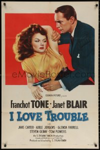 1h0271 I LOVE TROUBLE 1sh 1947 great image of Franchot Tone holding gun & sexiest Janet Blair!