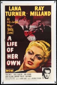 1h1175 LIFE OF HER OWN linen 1sh 1950 close up artwork of sexy Lana Turner + photo of Ray Milland!