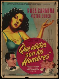 1h0607 QUE IDIOTAS SON LOS HOMBRES Mexican poster 1951 Men Are Idiots, different and sexy Yanez art!