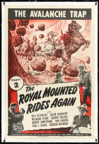 1h1314 ROYAL MOUNTED RIDES AGAIN linen chapter 2 1sh 1945 RCMP serial, art of The Avalanche Trap!