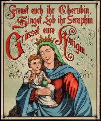1h0594 FREUET EUCH IHR CHERUBIN 29x35 German special poster 1890s art of baby Jesus & Mother Mary!