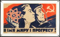 1h0730 IN THE NAME OF PEACE & PROGRESS linen 24x42 Ukrainian special poster 1960s cool art, rare!